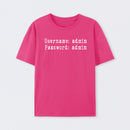 Username and Password Funny Cybersecurity T-Shirt