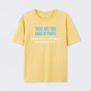 There Are Two Kind of People T-Shirt