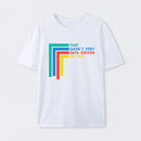 That Wasn't Very Data-driven Of You Funny Data Analyst T-Shirt