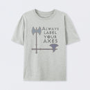 Label your axes Funny Math T-Shirt