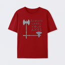 Label your axes Funny Math T-Shirt