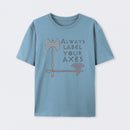 Label your axes Funny Math T-Shirt