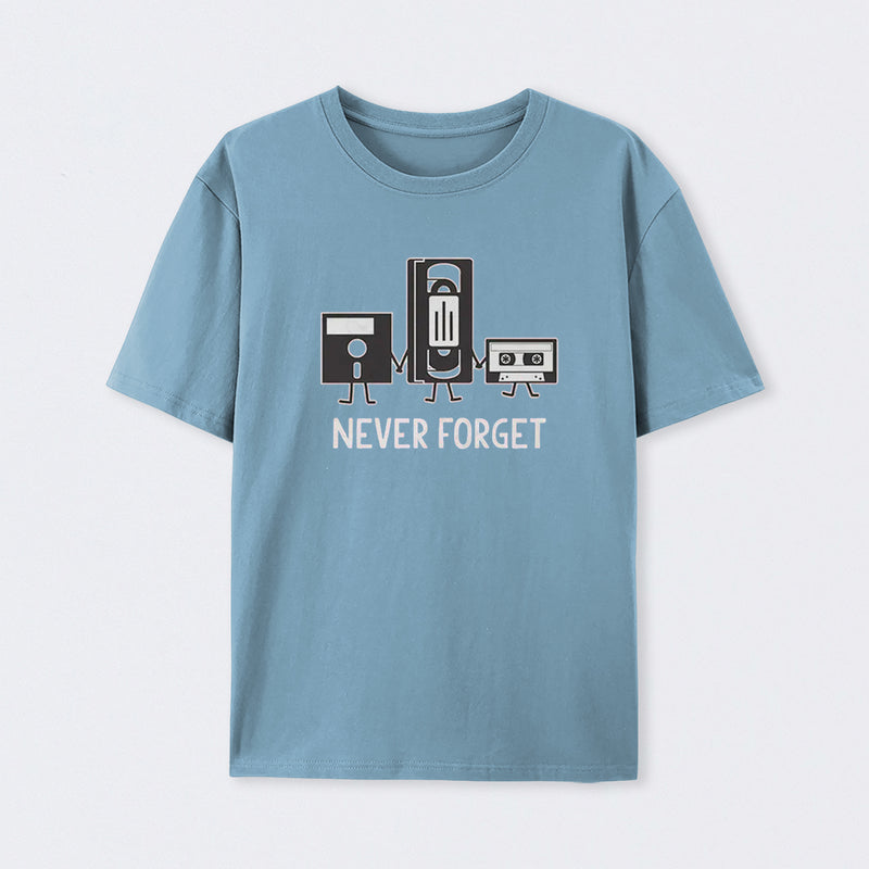 Never Forget T-Shirt