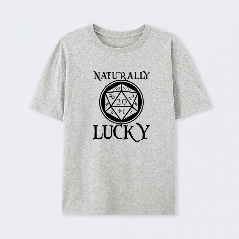 Naturally Lucky DnD D20 Custom T-Shirt