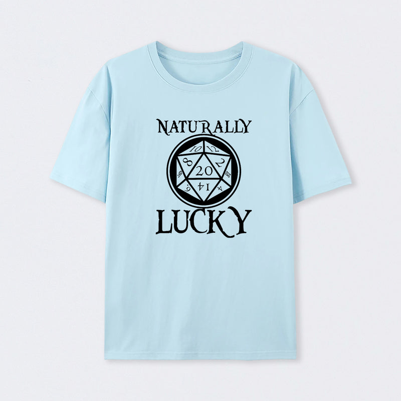 Naturally Lucky DnD D20 Custom T-Shirt