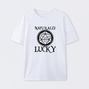 Naturally Lucky DnD D20 Custom T-Shirt