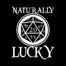 Naturally Lucky DnD D20 Custom T-Shirt
