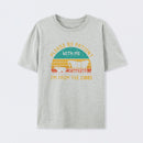 Please Be Patient With Me I'M From The 1900S T-Shirt