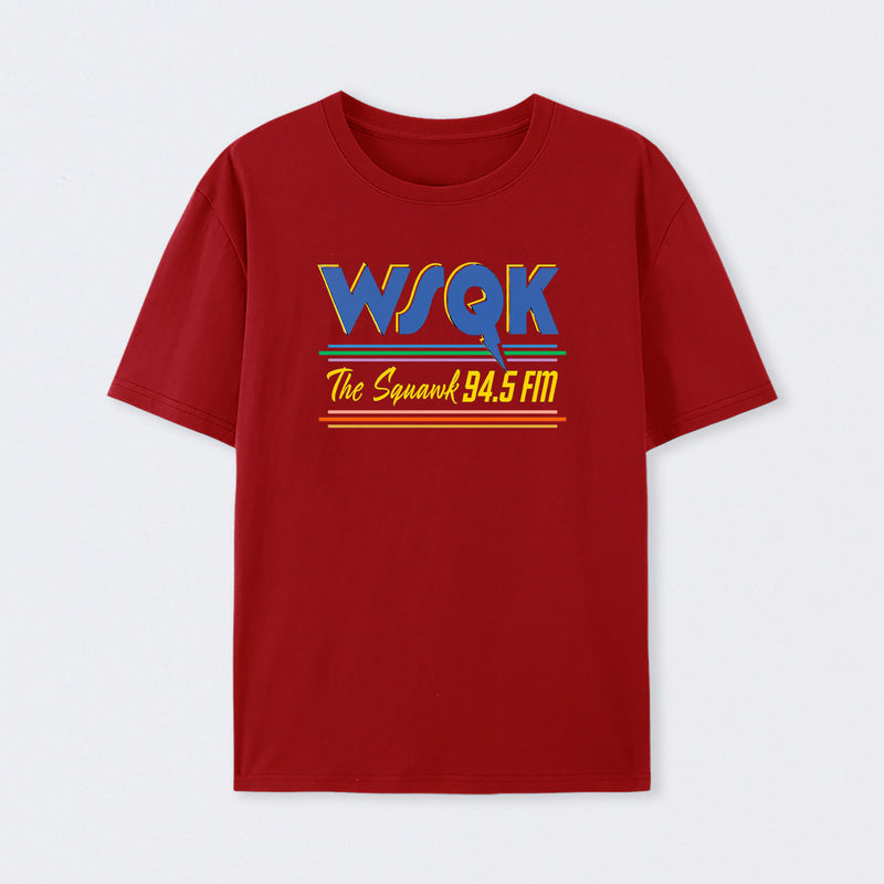WSQK The Squawk 94.5 FM T-Shirt