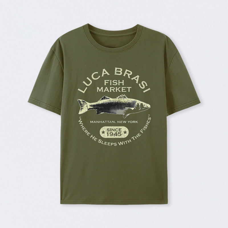 Luca Brasi Fish Market - Since 1945 T-Shirt