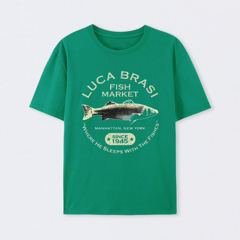 Luca Brasi Fish Market - Since 1945 T-Shirt
