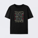 DND That's What I Do Geek T-Shirt