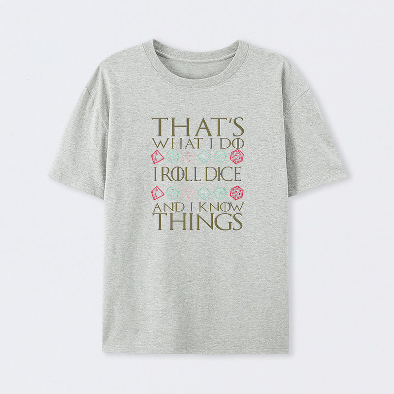 DND That's What I Do T-Shirt