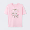 DND That's What I Do T-Shirt