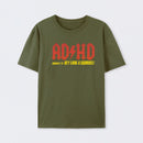 AD HD Highway To Hey look A Squirrel T-Shirt