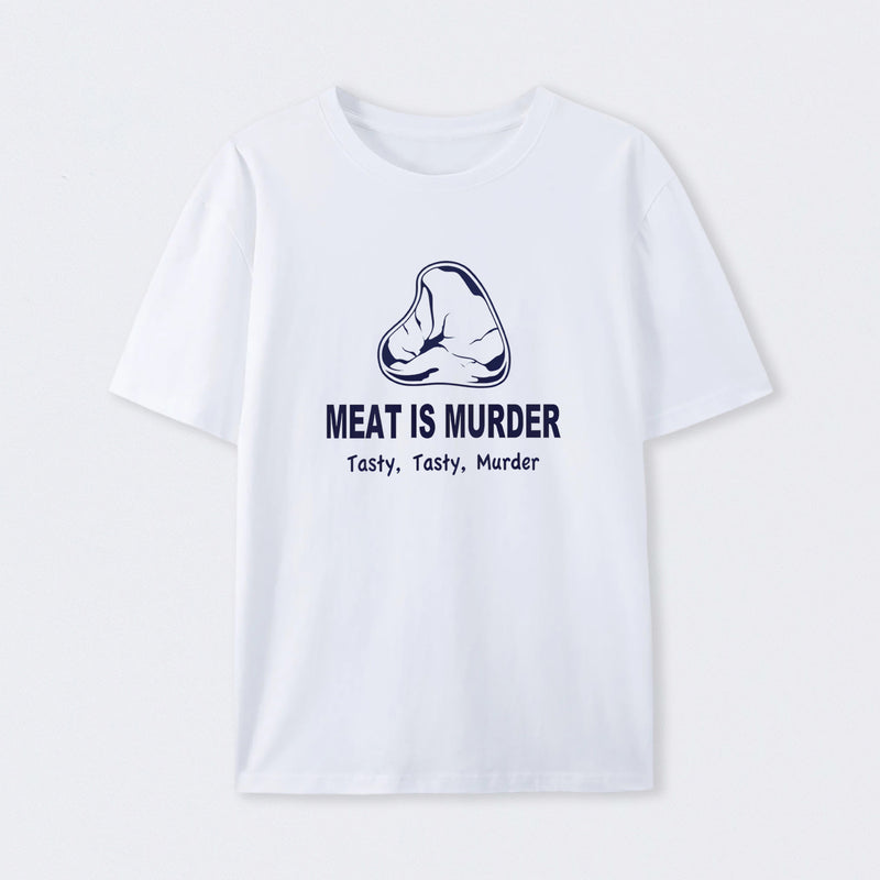 Meat Is Murder Tasty Tasty Murder T-Shirt
