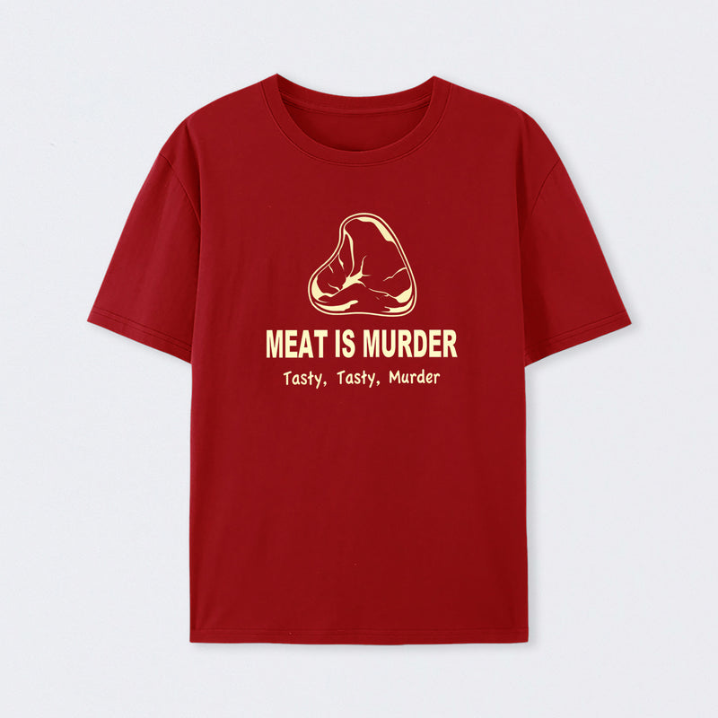 Meat Is Murder Tasty Tasty Murder T-Shirt