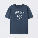 Low Life T-Shirt