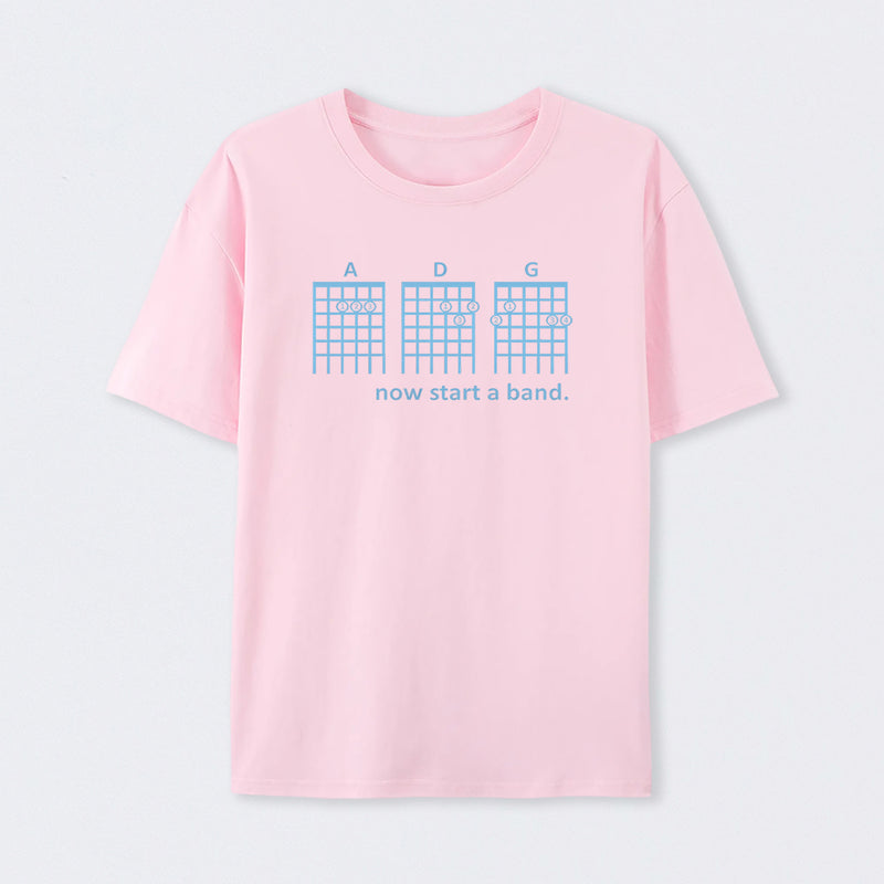 Now Start A Band T-Shirt