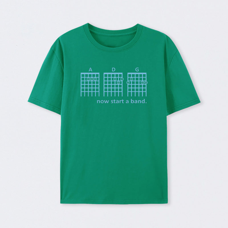 Now Start A Band T-Shirt