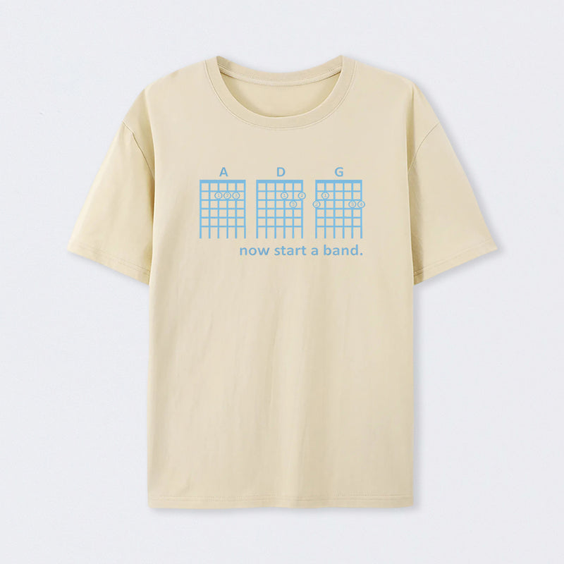Now Start A Band T-Shirt