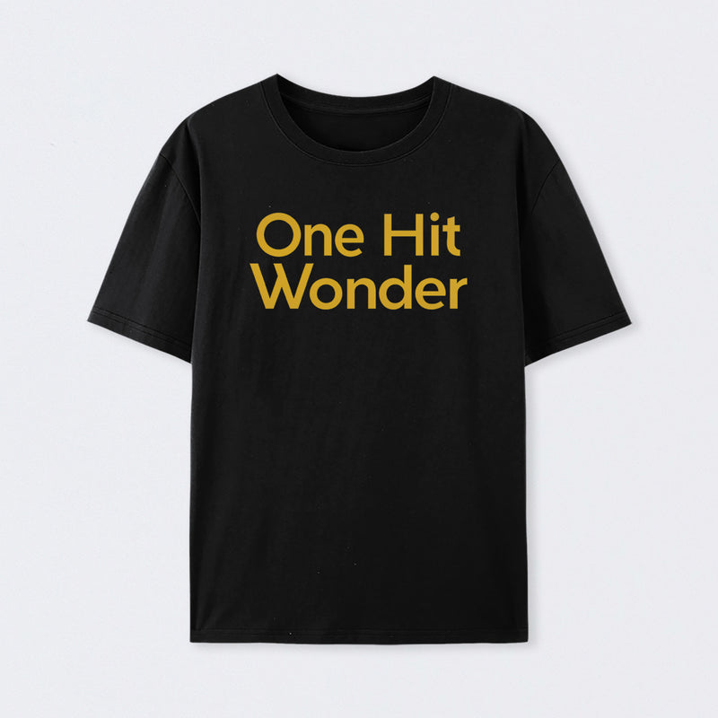 One Hit Wonder Geek T-Shirt