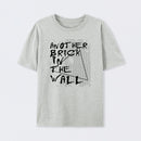 Another Brick In The Wall T-Shirt