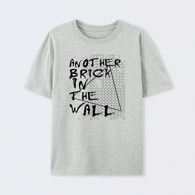 Another Brick In The Wall T-Shirt