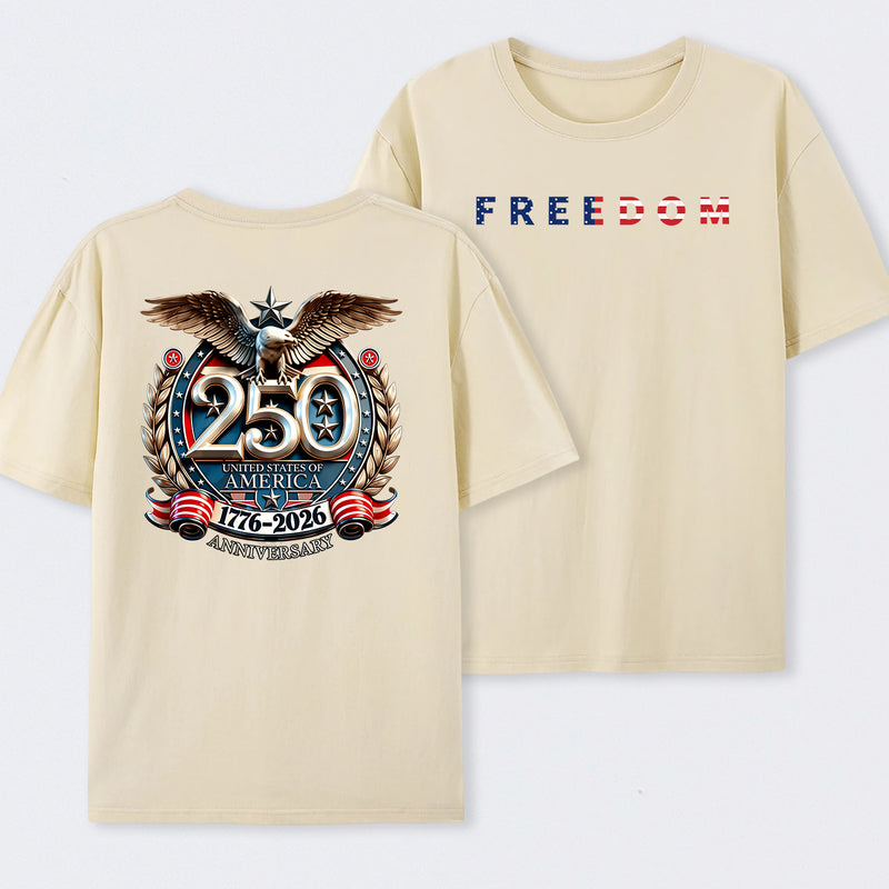 Freedom 250th Anniversary T-Shirt