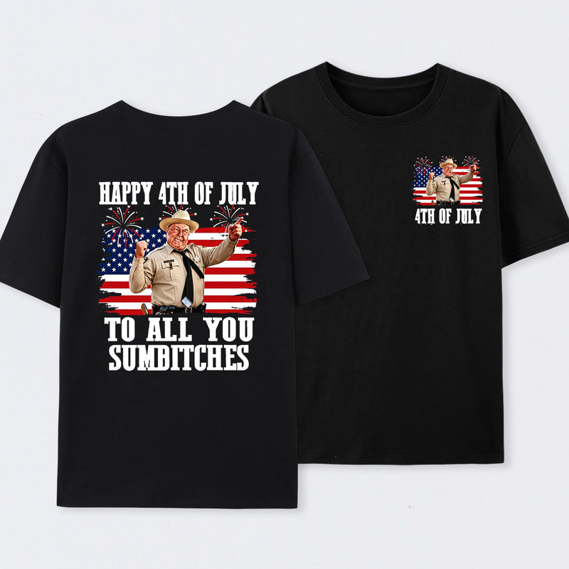 Smokey and the Bandit 4th of July Funny Sumbitches Independence Day T-Shirt