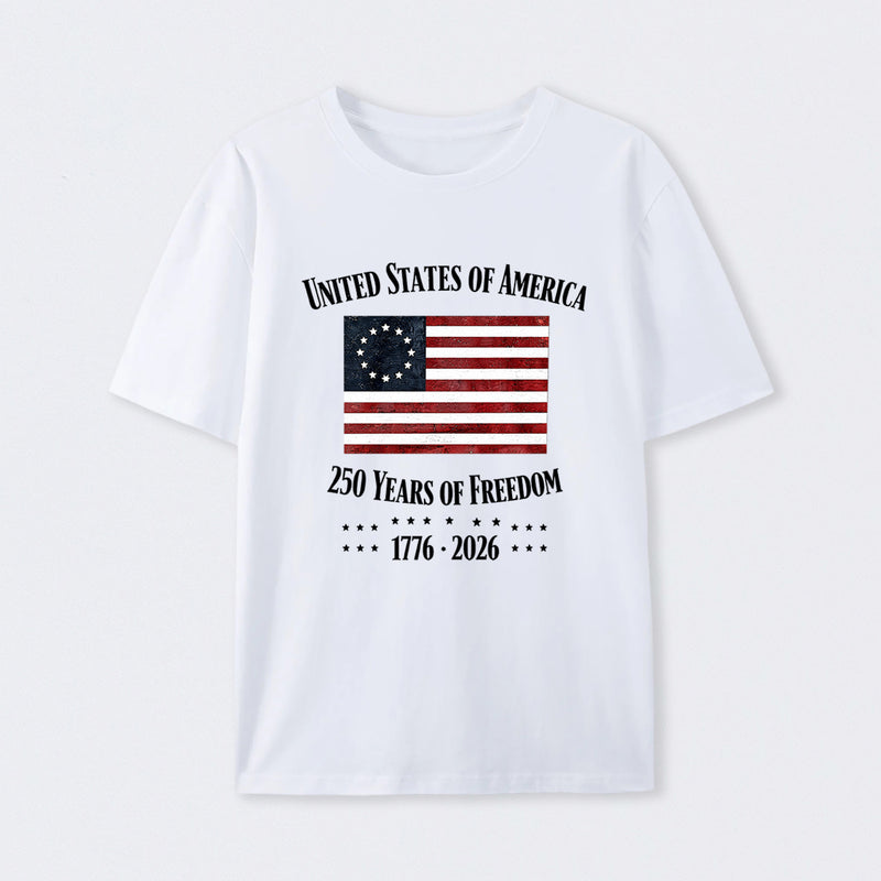 United States Of America 250 Years Of Freedom 1776 2026 Independence Day T Shirt