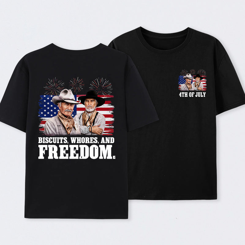 4th of July Biscuits, Whores, and Freedom T-Shirt