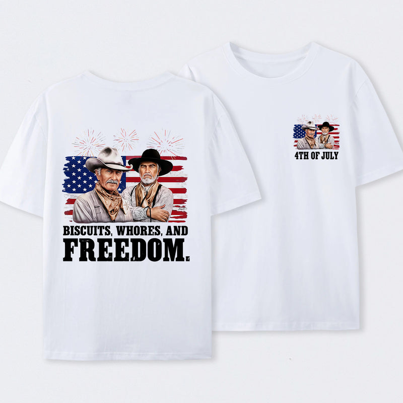 4th of July Biscuits, Whores, and Freedom T-Shirt