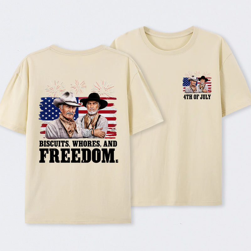 4th of July Biscuits, Whores, and Freedom T-Shirt