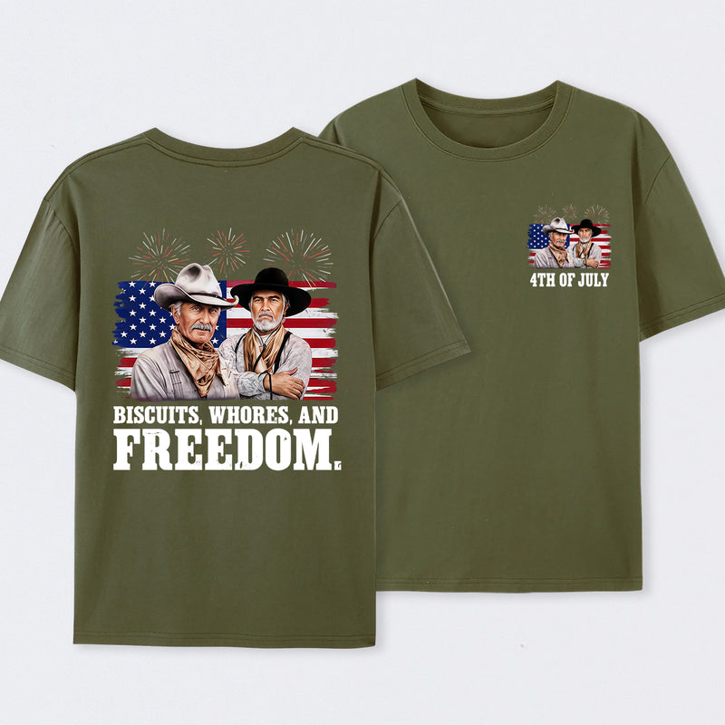 4th of July Biscuits, Whores, and Freedom T-Shirt