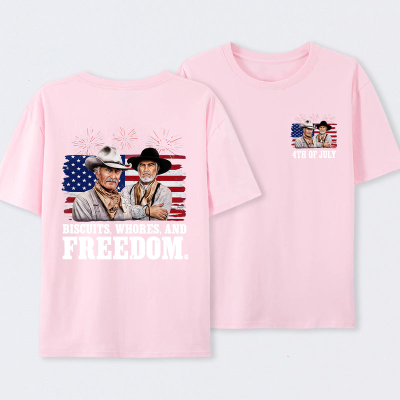 4th of July Biscuits, Whores, and Freedom T-Shirt
