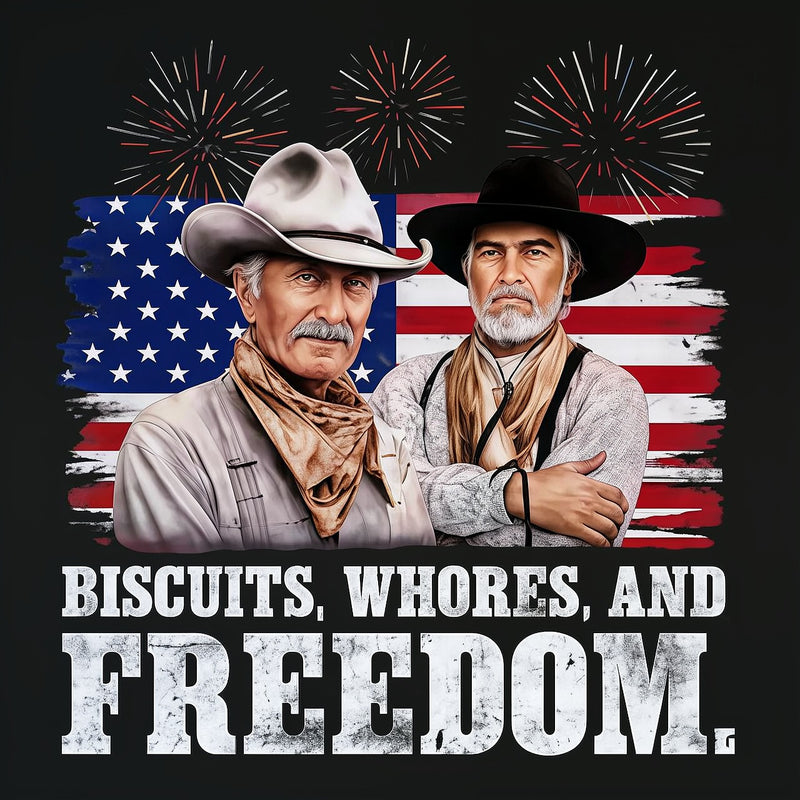 4th of July Biscuits, Whores, and Freedom T-Shirt