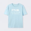 Its Ok Im On 500Mgs Of Fukitol Pure Cotton Short Sleeve T-Shirt