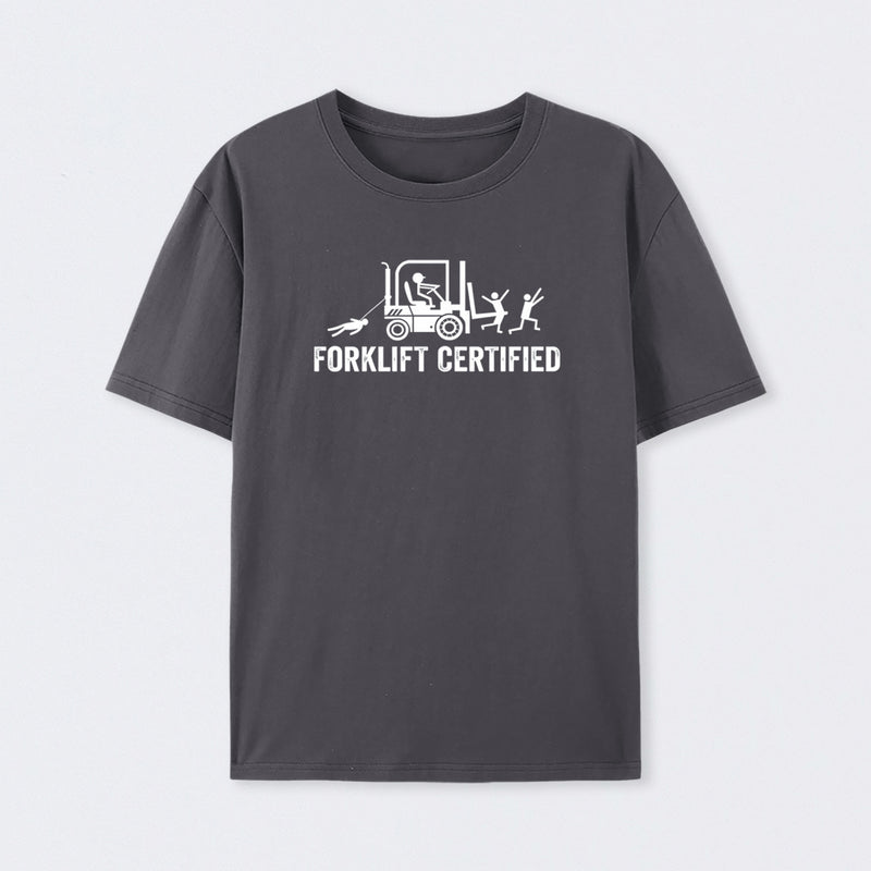 Forklift Certified Shirt Funny Certified Forklift Operator T-Shirt