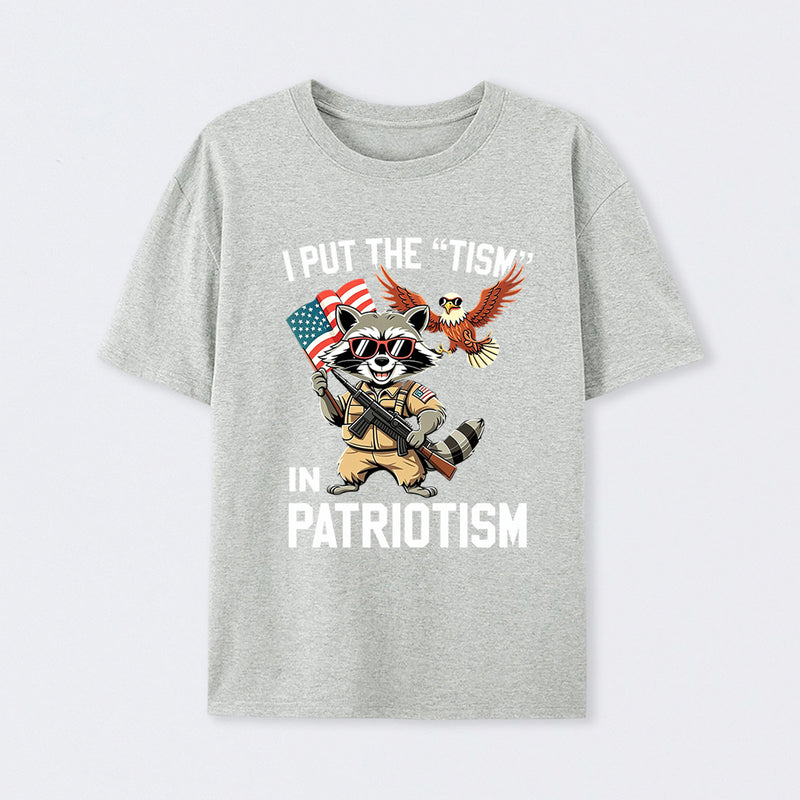 I Put The Tism In Patriotism Funny Raccoon Patriotism Graphic T-Shirt