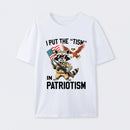 I Put The Tism In Patriotism Funny Raccoon Patriotism Graphic T-Shirt