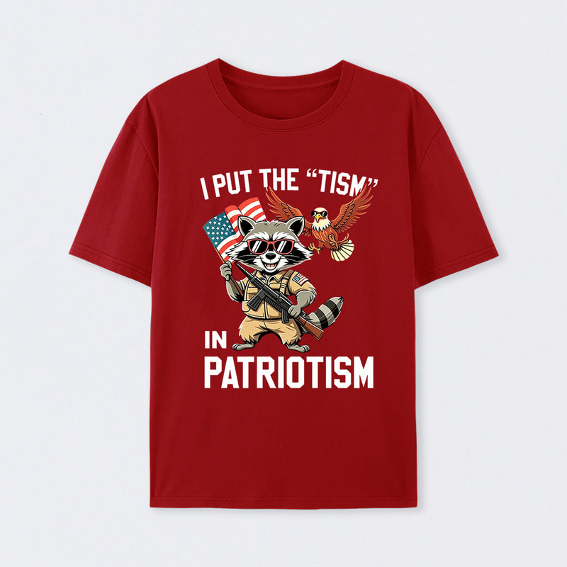 I Put The Tism In Patriotism Funny Raccoon Patriotism Graphic T-Shirt