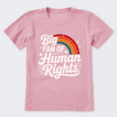 Big Fan Of Human Rights Rainbow T-Shirt