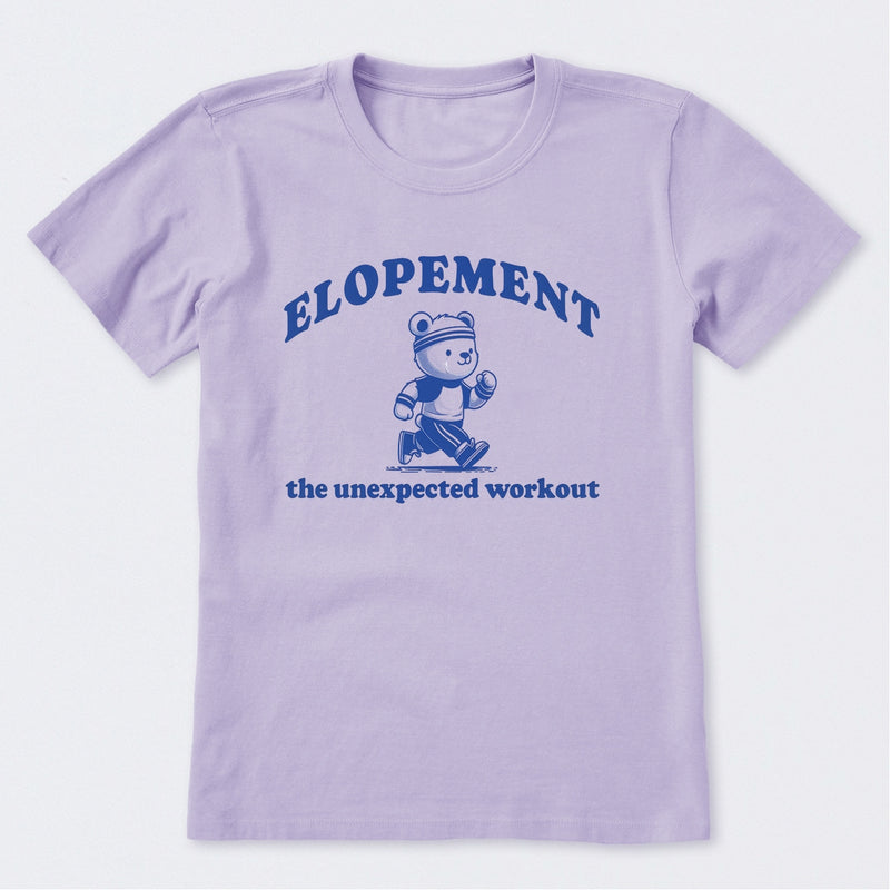 Elopement The Unexpected Workout T-Shirt