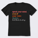 Speak Your Mind T-Shirt