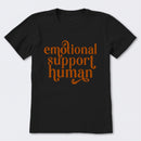 Emotional Support Human T-Shirt