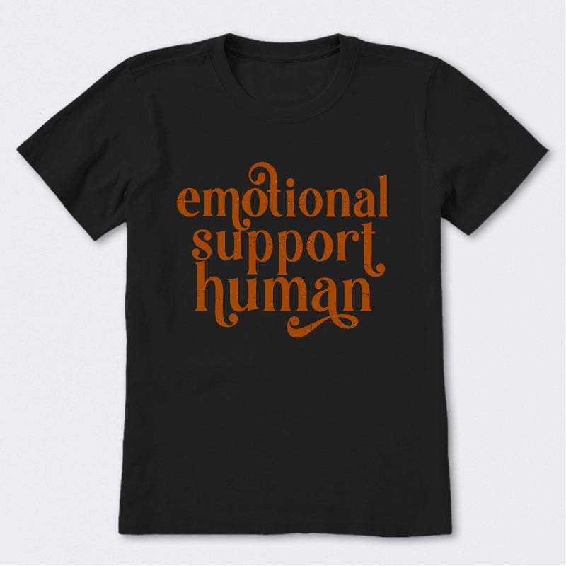 Emotional Support Human T-Shirt