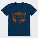 Emotional Support Human T-Shirt