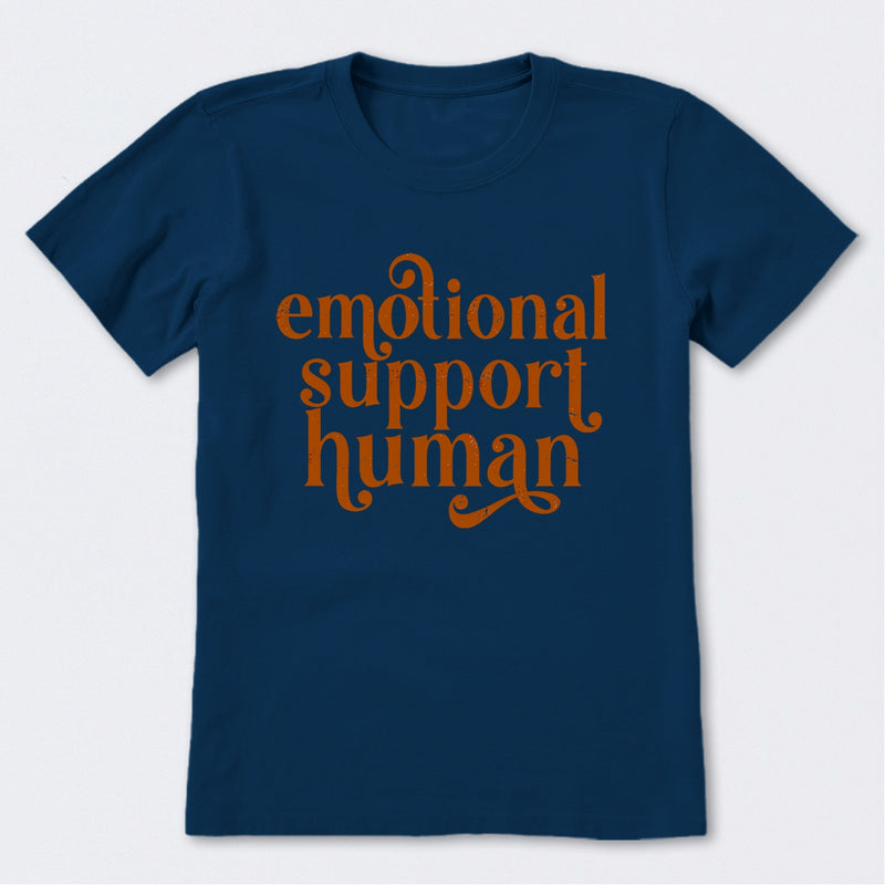 Emotional Support Human T-Shirt