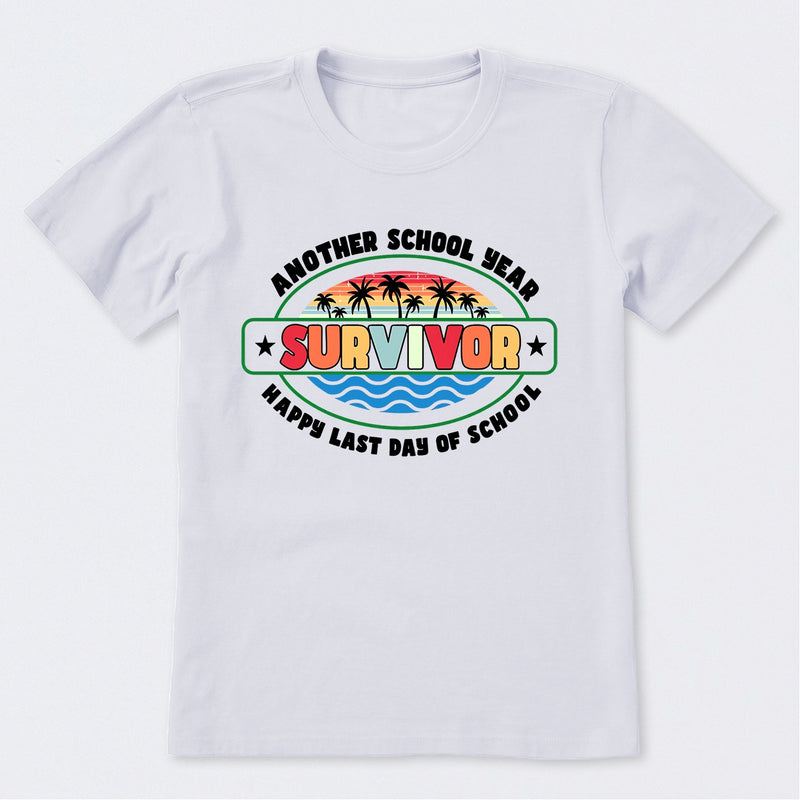Another School Year Survivor Happy Last Day Of School T-Shirt